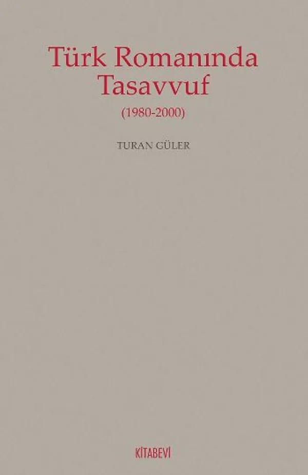 Türk Romanında Tasavvuf
