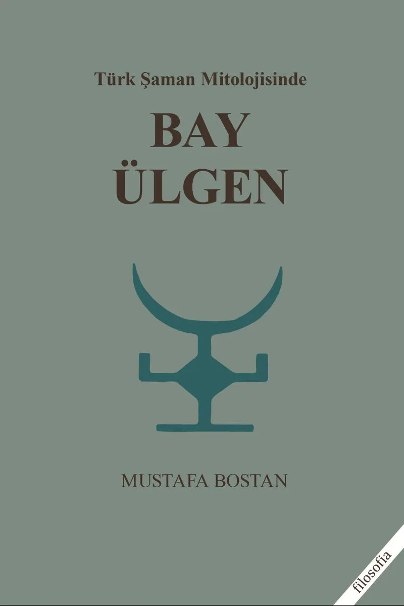 Türk Şaman Mitolojisinde Bay Ülgen