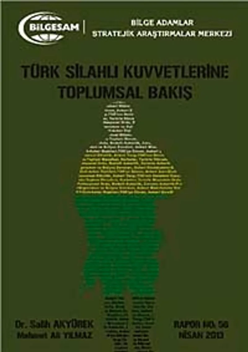 Türk Silahlı Kuvetlerine Toplumsal Bakış