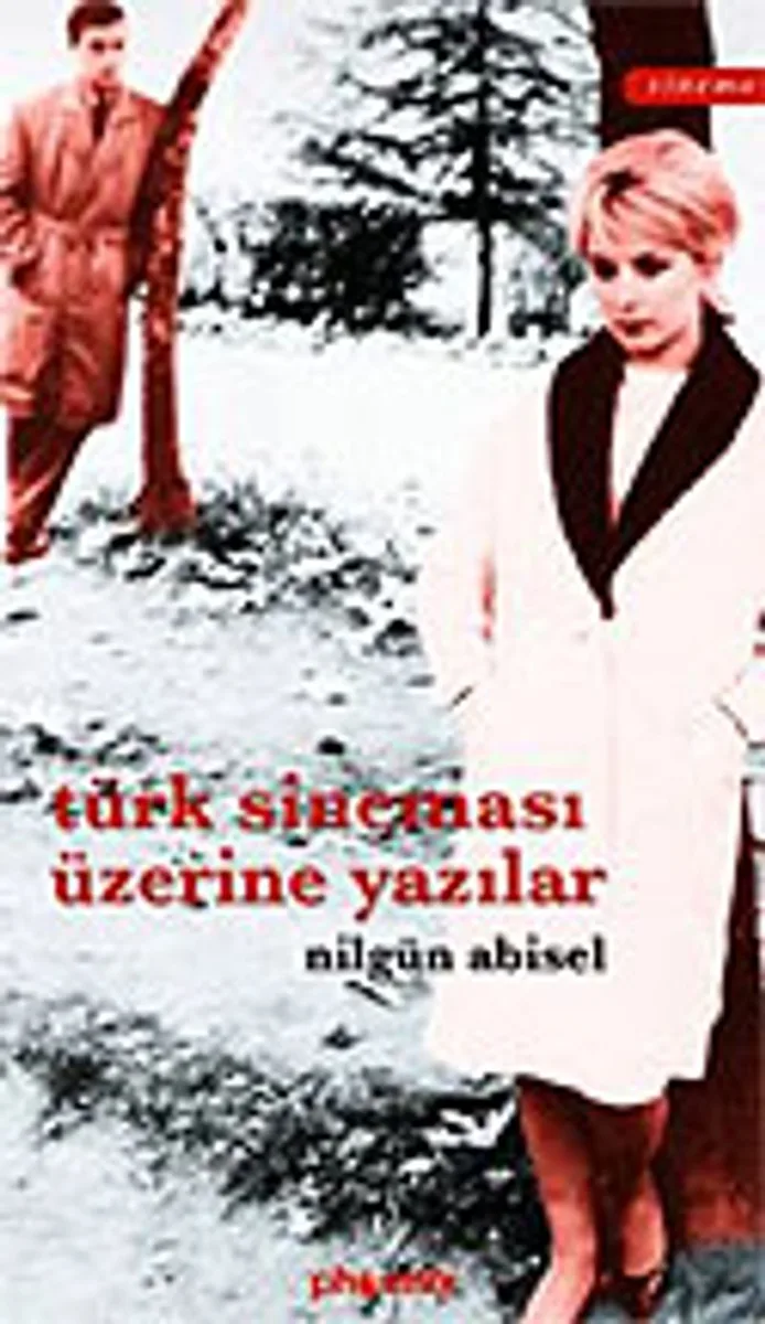 Türk Sineması Üzerine Yazılar