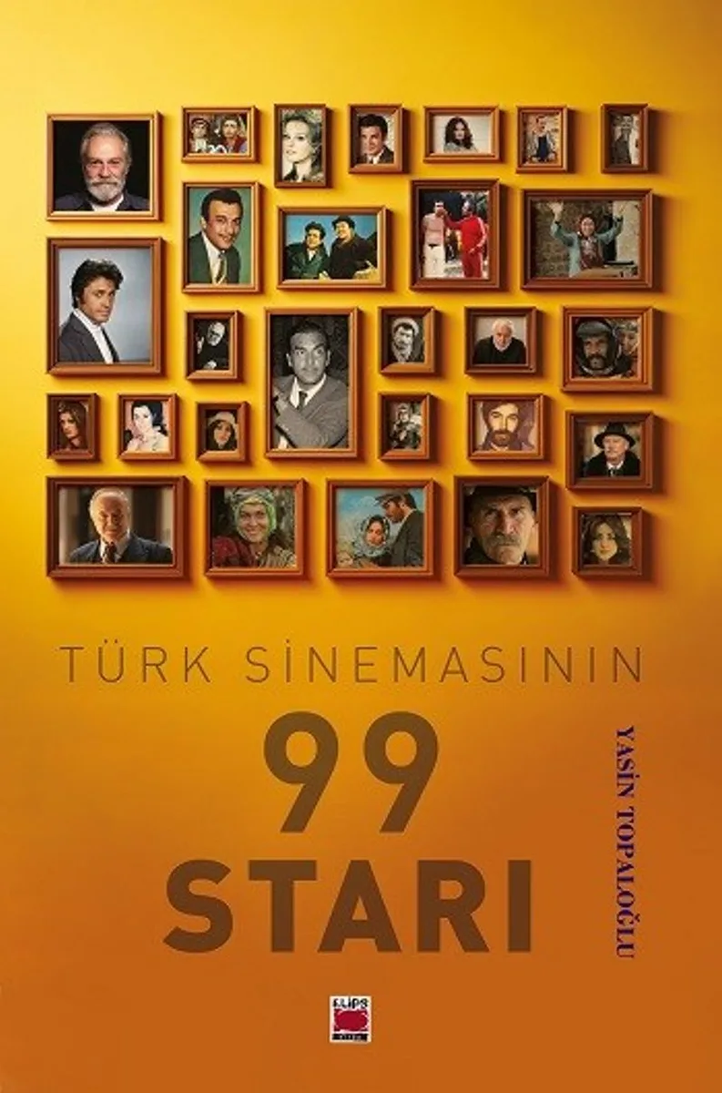 Türk Sinemasının 99 Starı