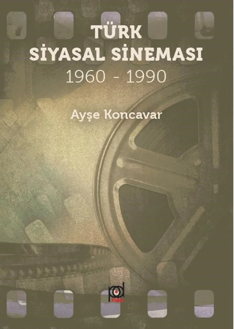Türk Siyasal Sineması (1960 - 1990)