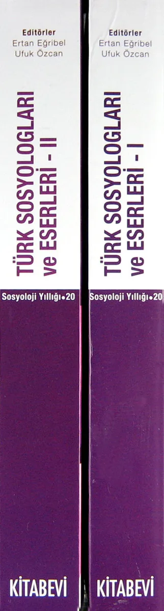 Türk Sosyologları ve Eserleri (2 Cilt)