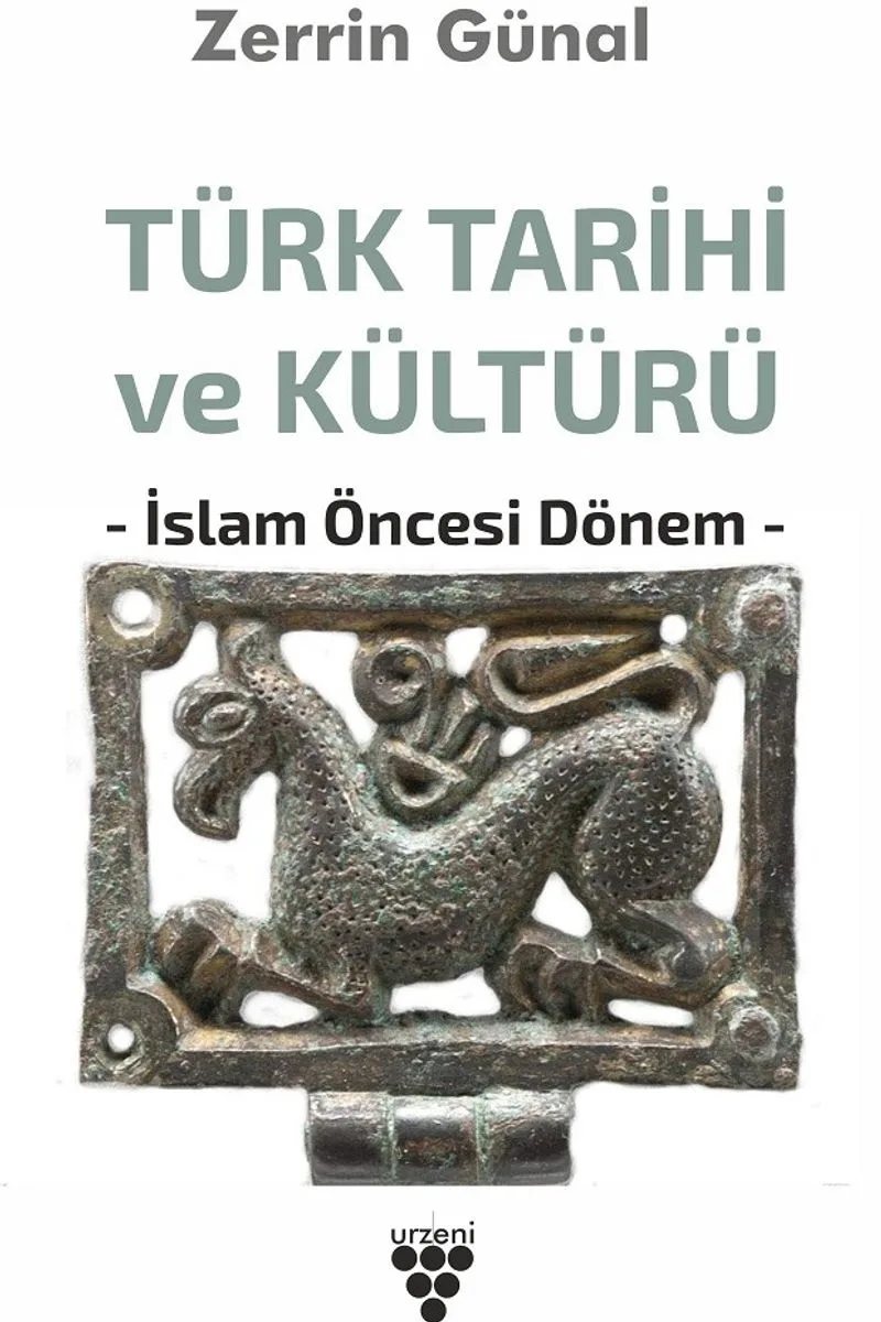 Türk Tarihi ve Kültürü İslam Öncesi Dönem