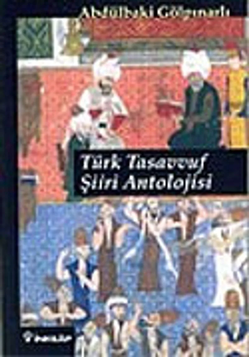 Türk Tasavvuf Şiiri Antolojisi