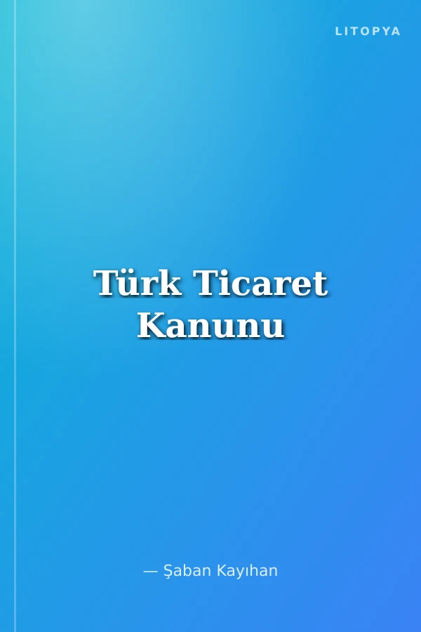 Türk Ticaret Kanunu