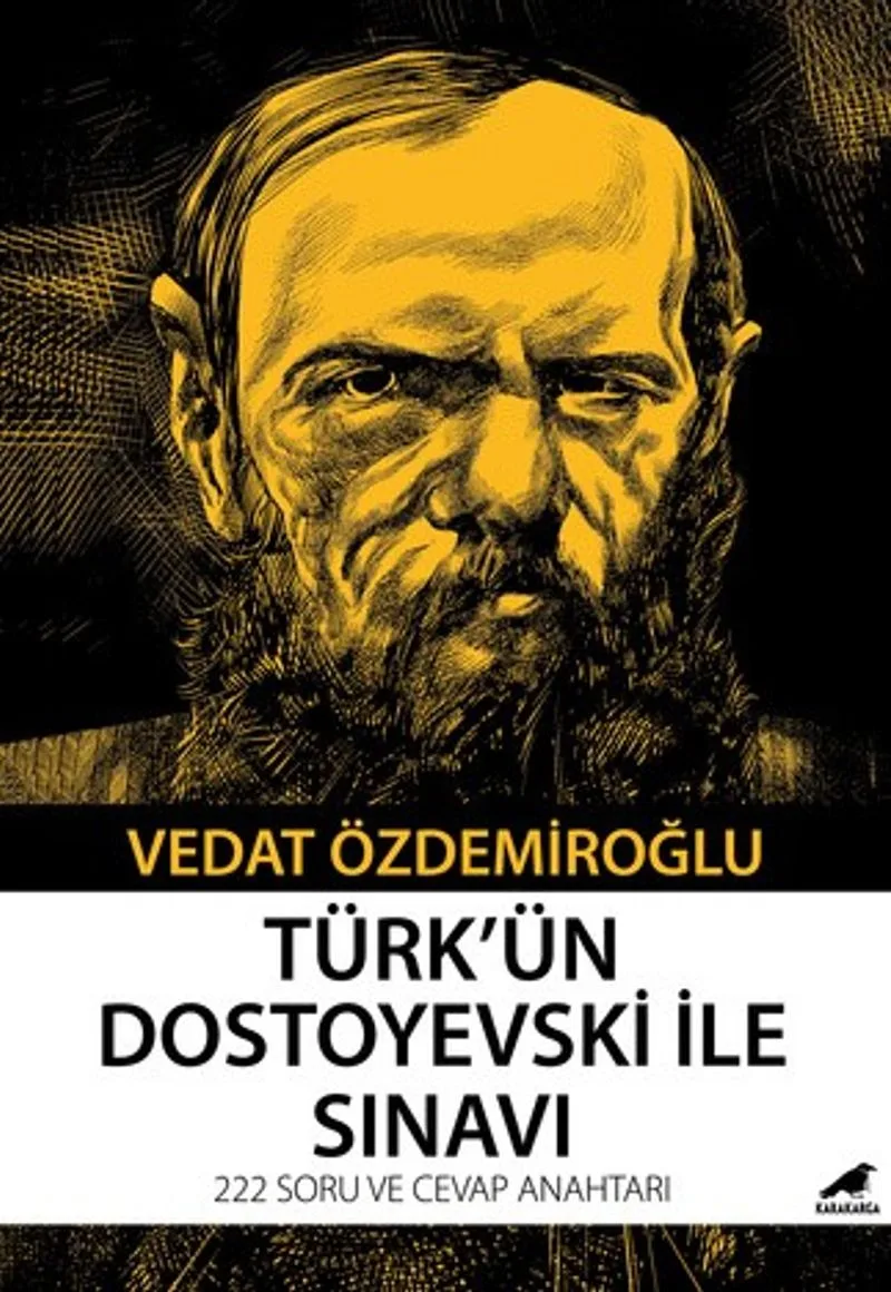 Türk'ün Dostoyevski ile Sınavı 222 Soru ve Cevap Anahtarı