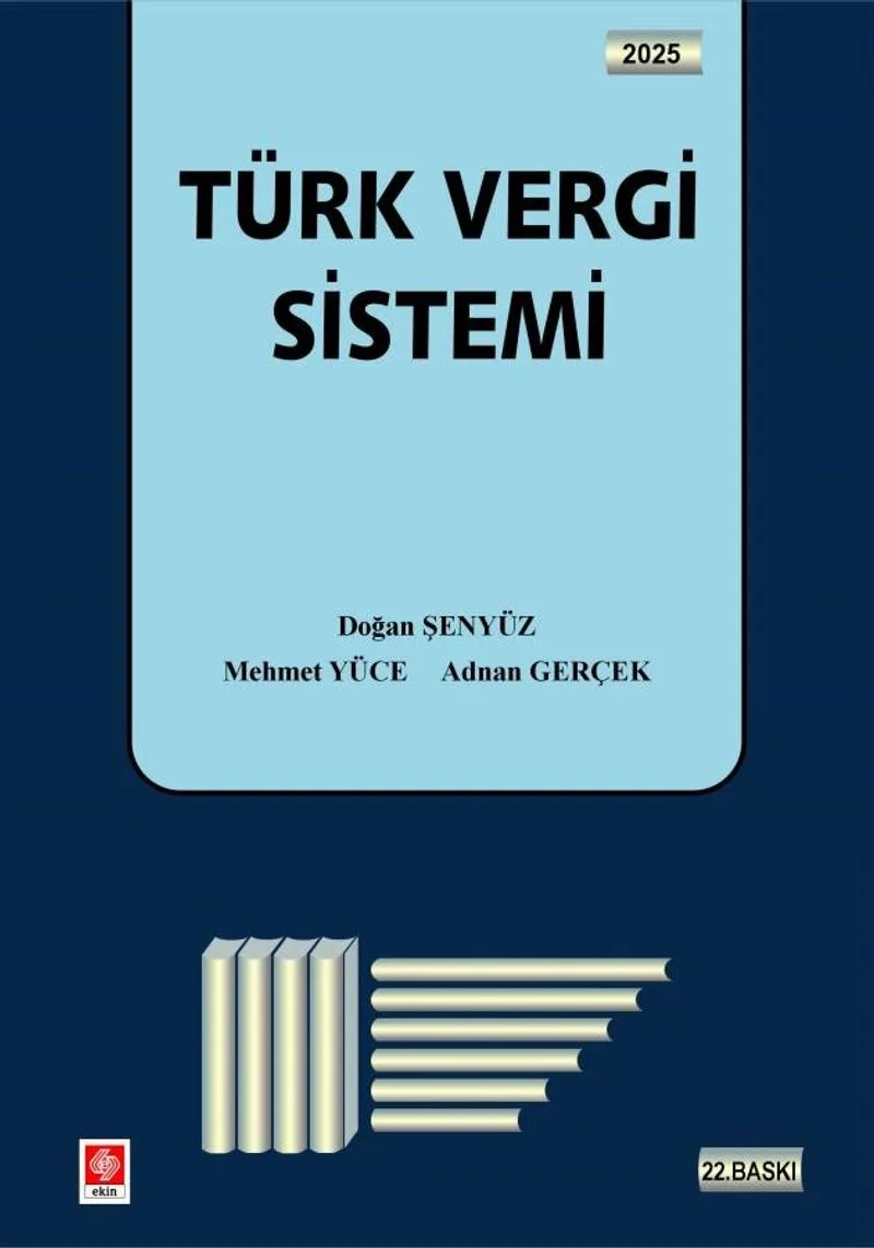 Türk Vergi Sistemi (Doğan Şenyüz-Mehmet Yüce-Adnan Gerçek)