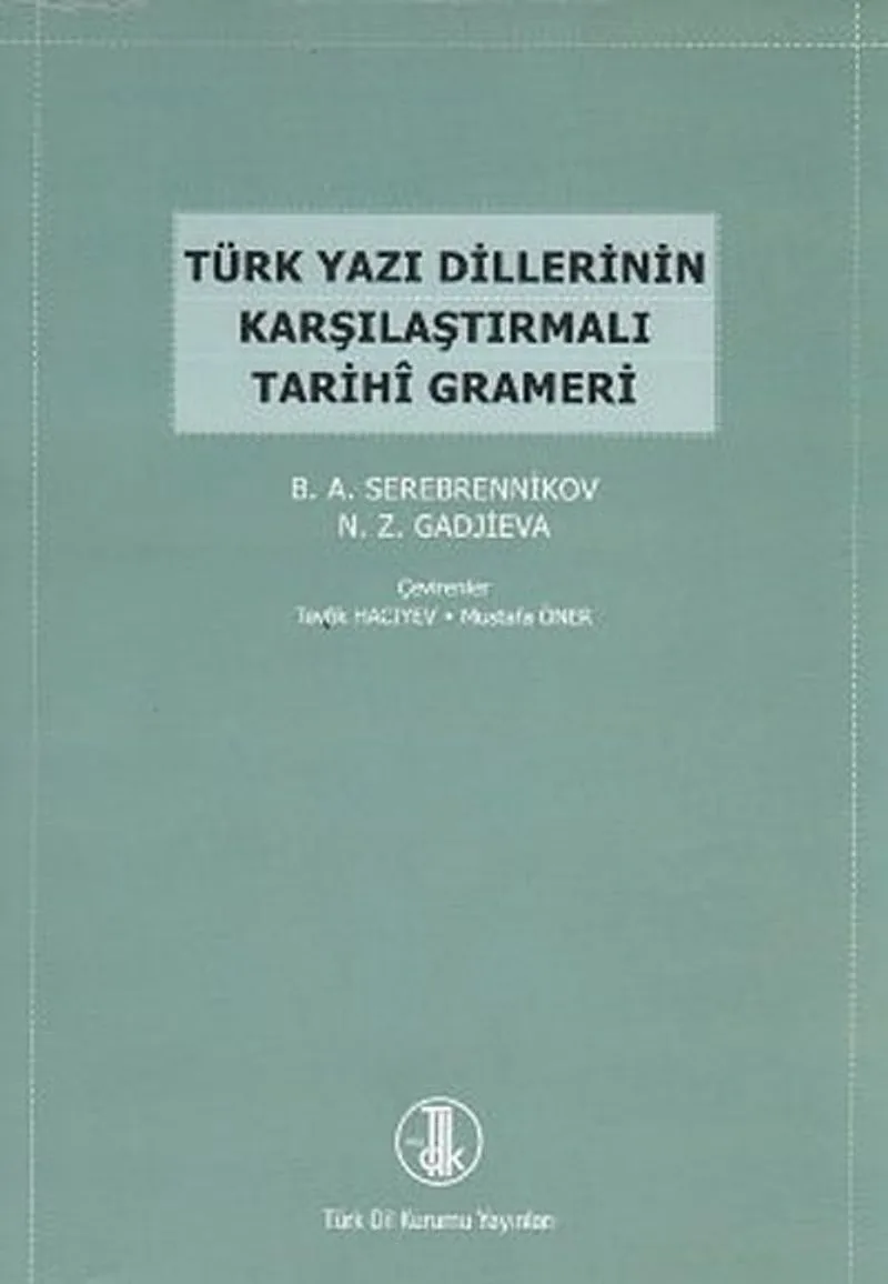 Türk Yazı Dillerinin Karşılaştırmalı Tarihi Grameri