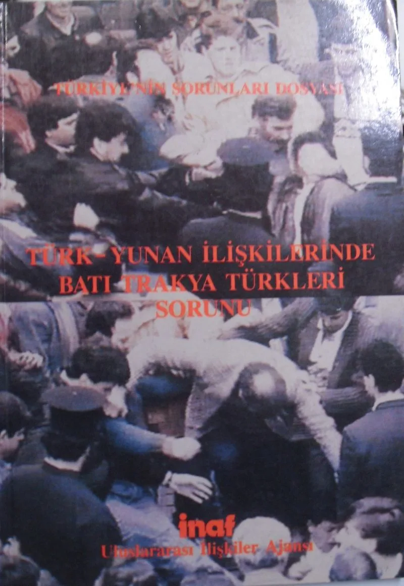 Türk Yunan İlişkilerinde Batı Trakya Türkleri Sorunu / 14-C-16