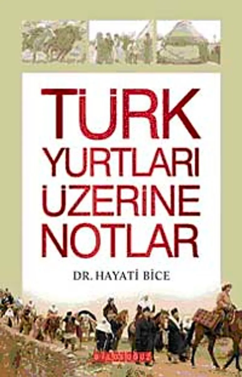 Türk Yurtları Üzerine Notlar