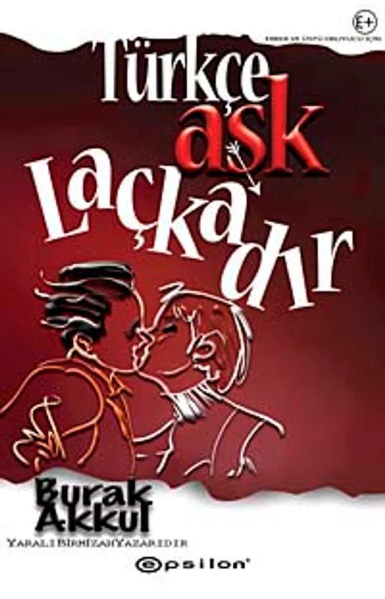Türkçe Aşk Laçkadır