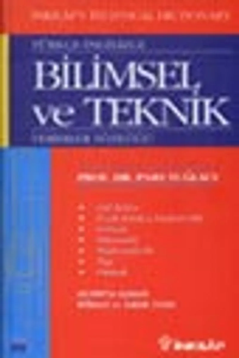 Türkçe - İngilizce Bilimsel ve Teknik Terimler Sözlüğü