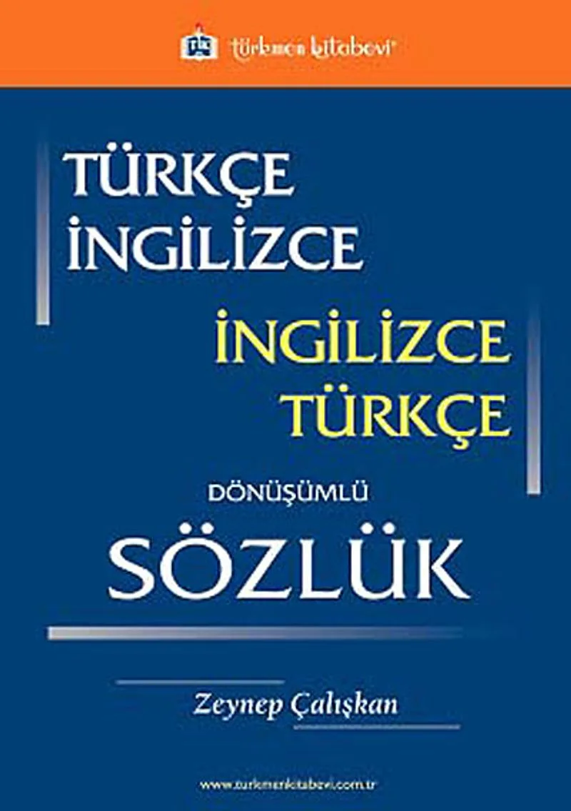 Türkçe-İngilizce İngilizce-Türkçe Dönüşümlü Sözlük