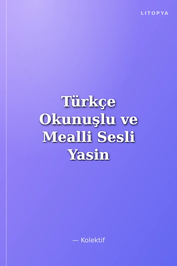 Türkçe Okunuşlu ve Mealli Sesli Yasin (Çanta Boy)