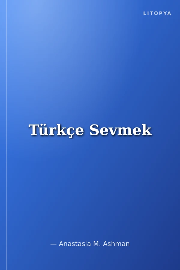 Türkçe Sevmek