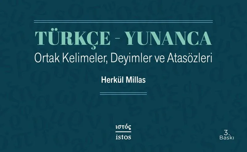 Türkçe Yunanca Ortak Kelimeler Deyimler ve Atasözleri