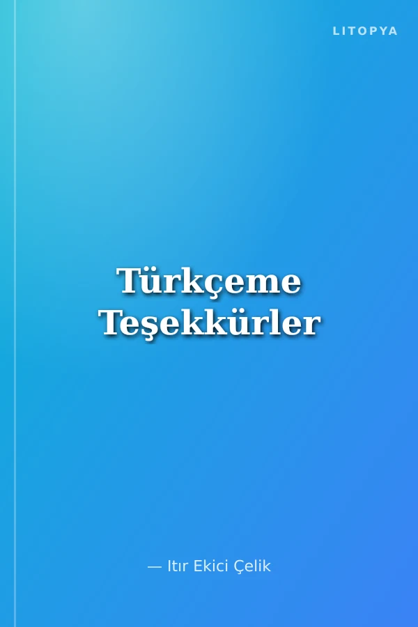 Türkçeme Teşekkürler