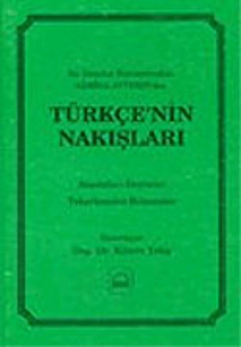 Türkçenin Nakışları : Bir İstanbul Hanımefendisi Samiha Ayverdi'den