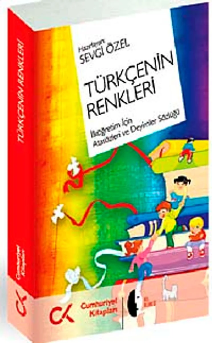 Türkçenin Renkleri İlköğretim İçin Atasözleri ve Deyimler Sözlüğü