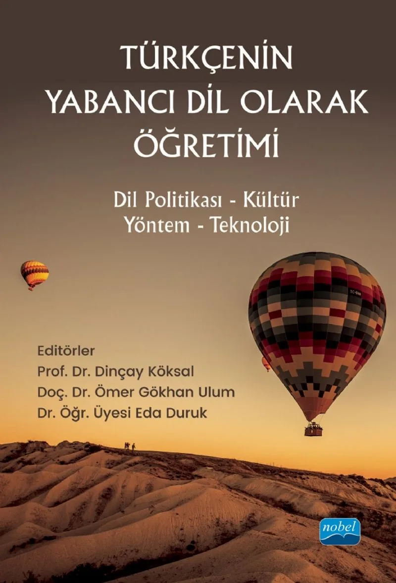 Türkçenin Yabancı Dil Olarak Öğretimi Dil Politikası-Kültür-Yöntem-Teknoloji