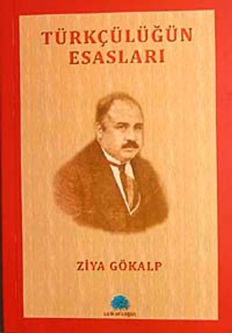 Türkçülüğün Esasları