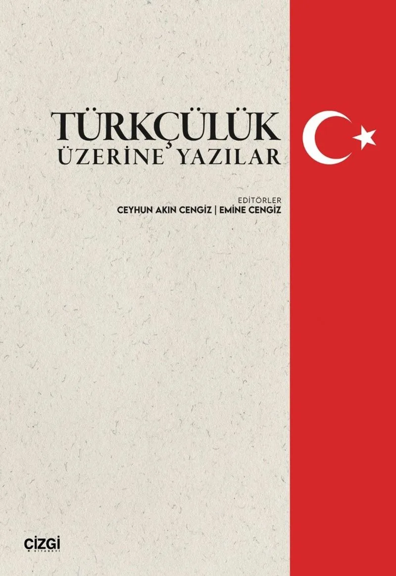 Türkçülük Üzerine Yazılar