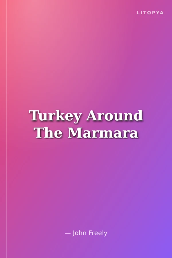 Turkey Around The Marmara