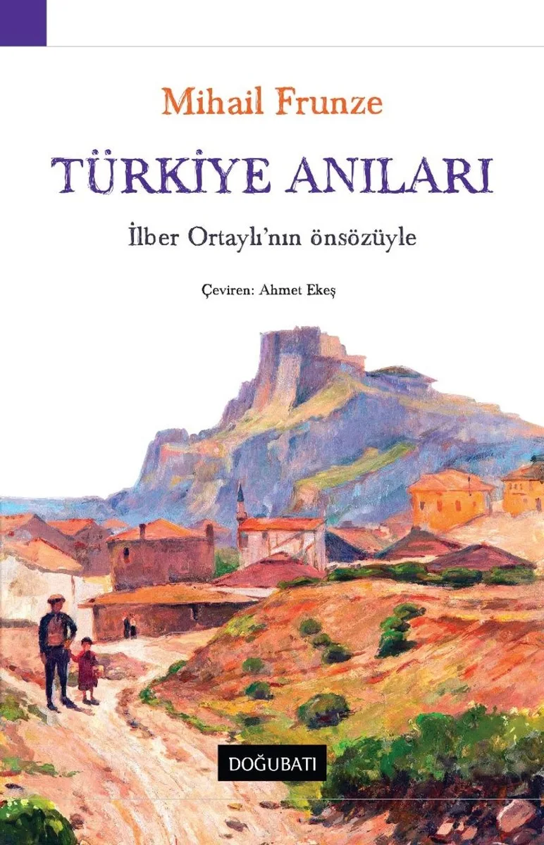 Türkiye Anıları İlber Ortaylı'nın Önsözüyle