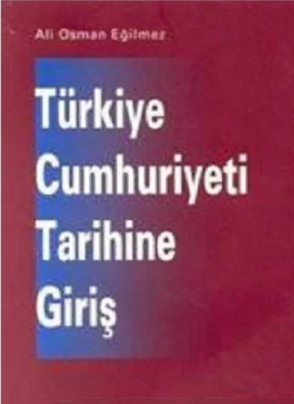 Türkiye Cumhuriyeti Tarihine Giriş