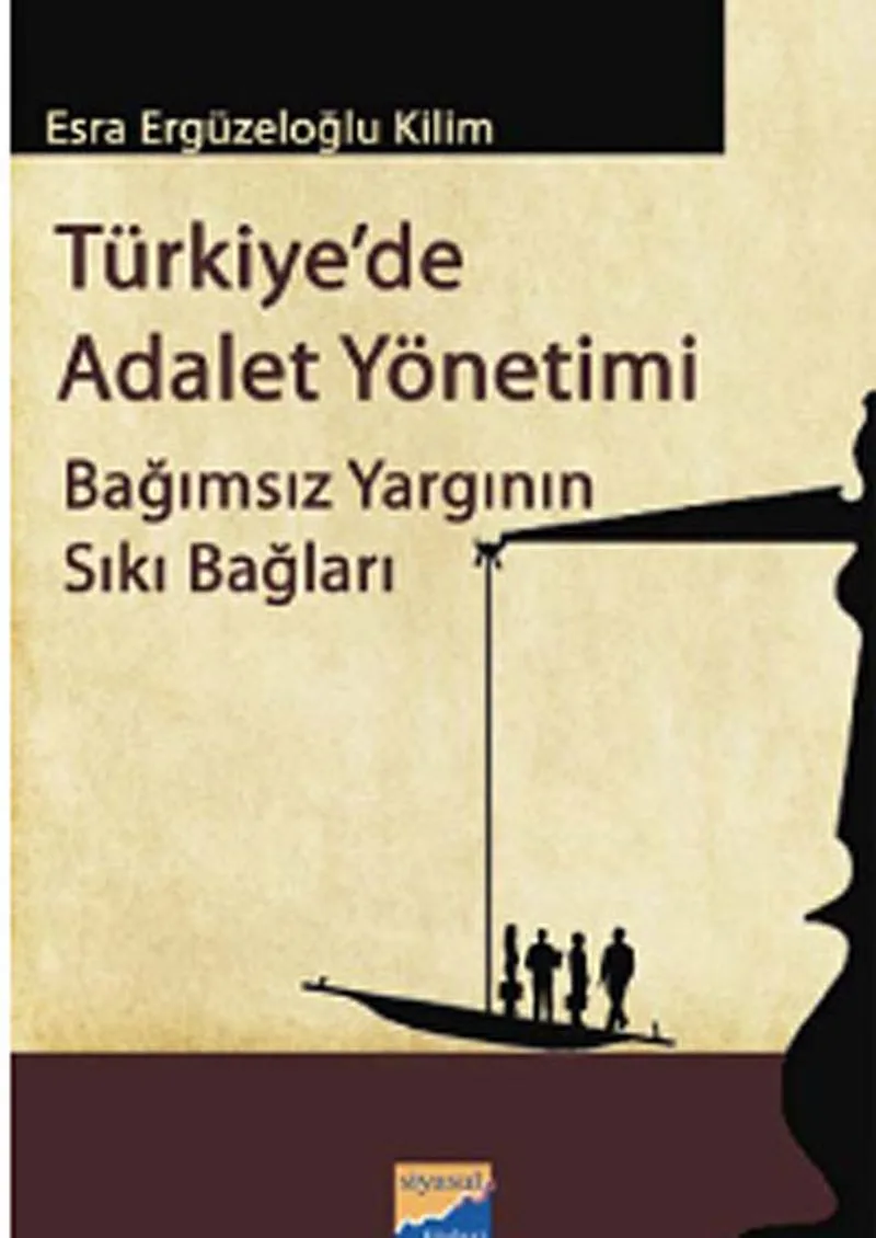 Türkiye'de Adalet Yönetimi