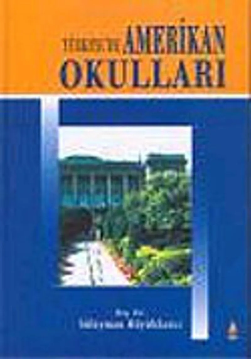 Türkiye'de Amerikan Okulları