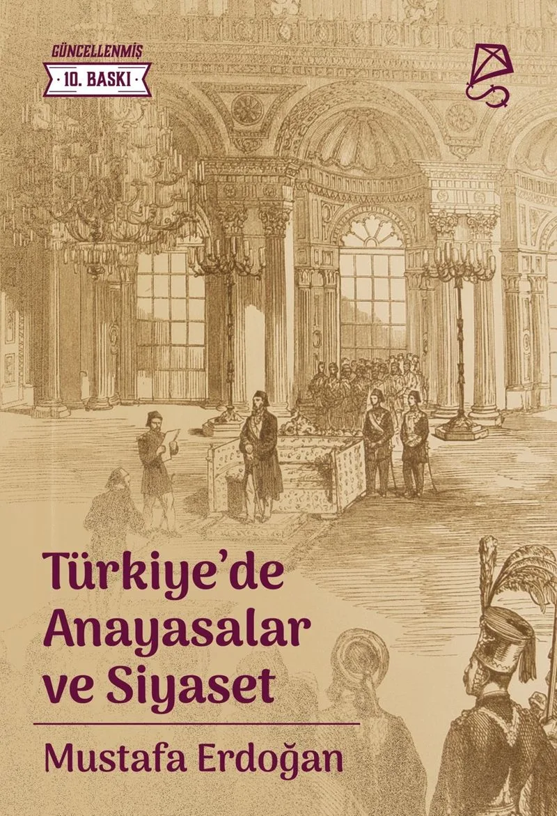 Türkiye'de Anayasalar ve Siyaset