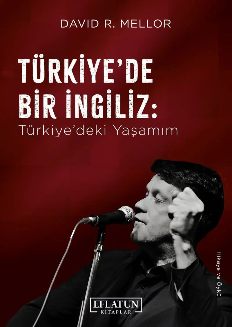 Türkiye'de Bir İngiliz Türkiye'deki Yaşamım