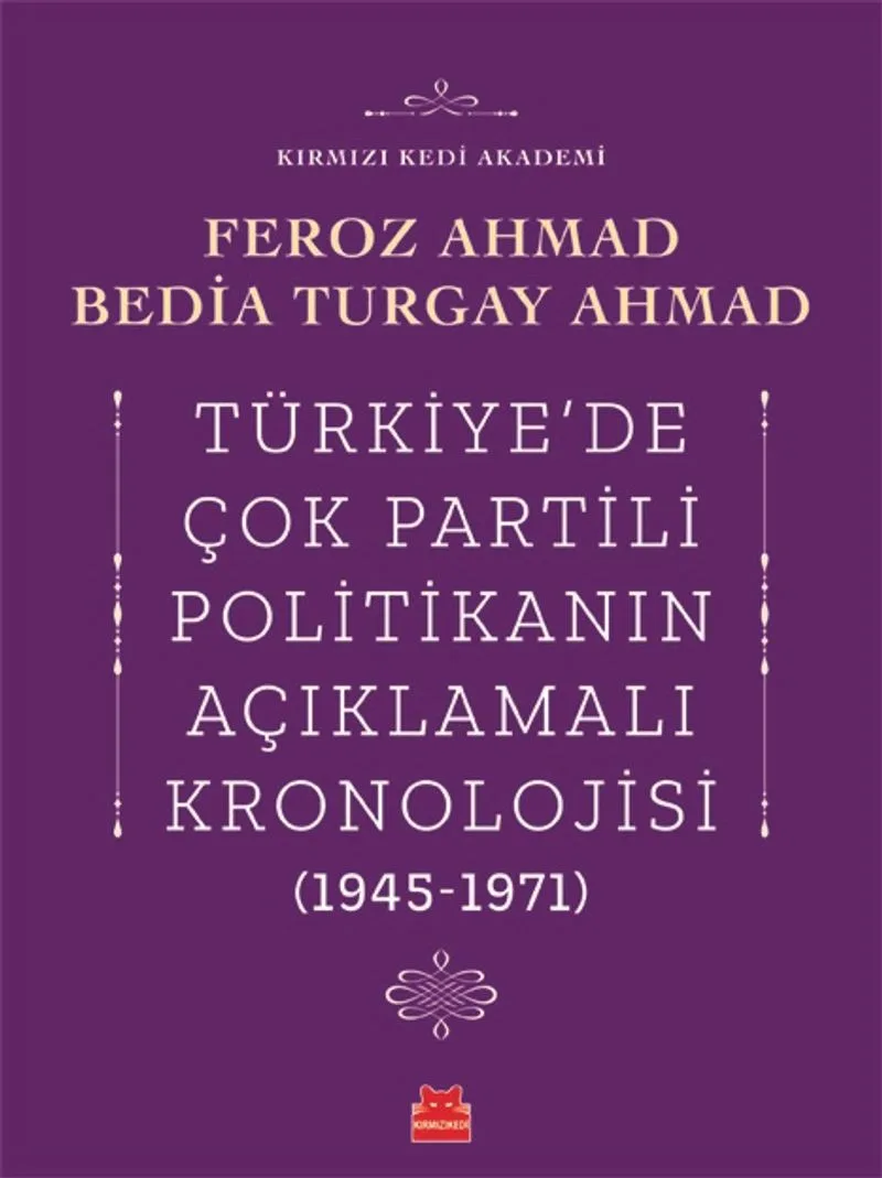Türkiye'de Çok Partili Politikanın Açıklamalı Kronolojisi (1945-1971)