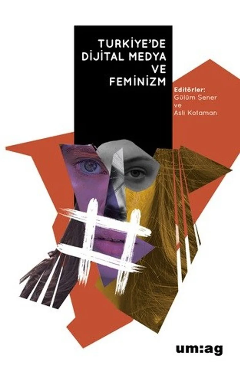 Türkiye'de Dijital Medya ve Feminizm