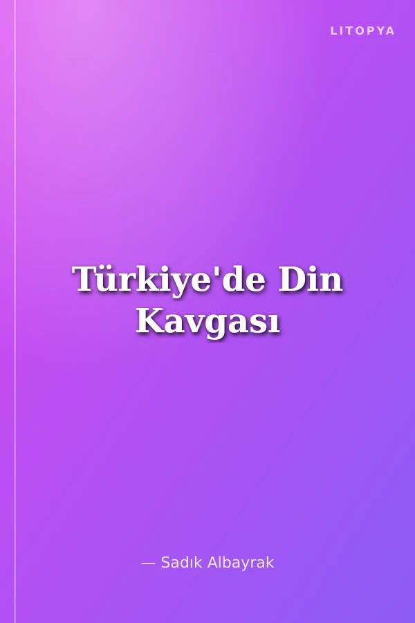 Türkiye'de Din Kavgası