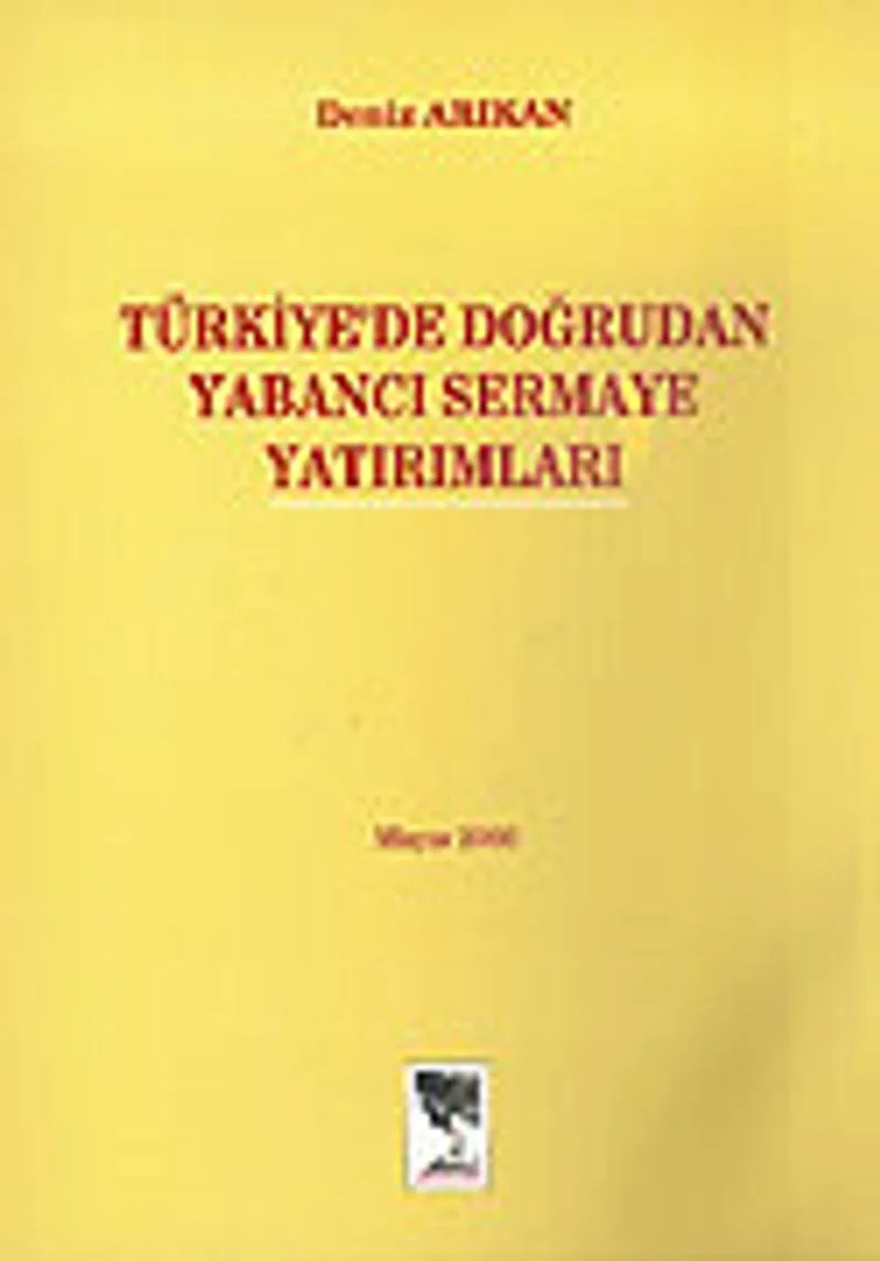 Türkiye'de Doğrudan Yabancı Sermaye Yatırımları