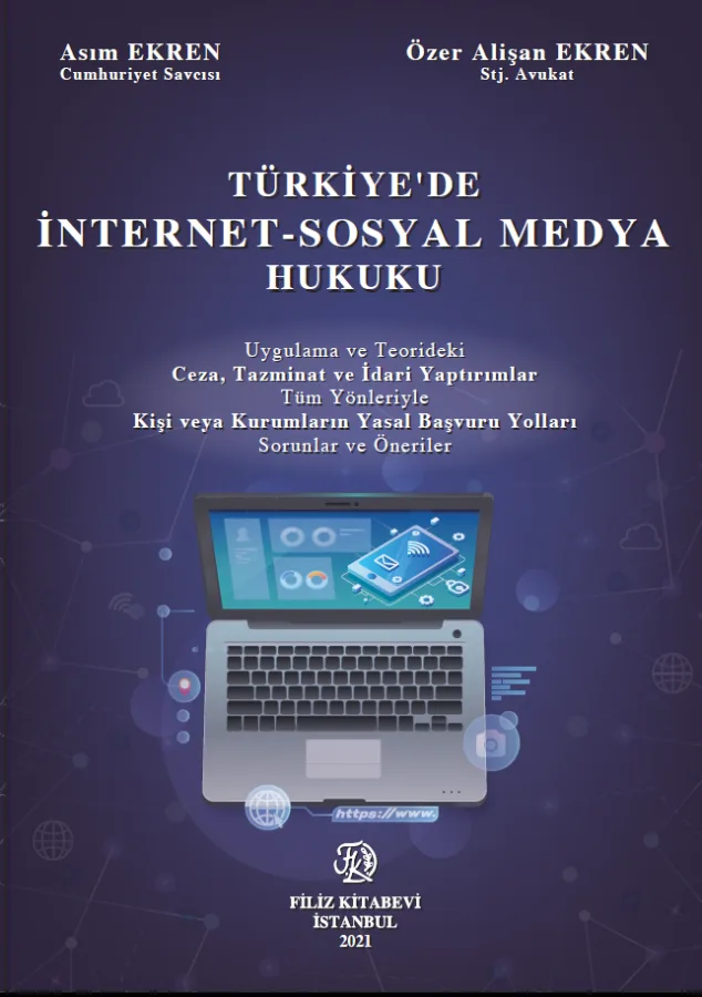 Türkiye'de İnternet-Sosyal Medya Hukuku