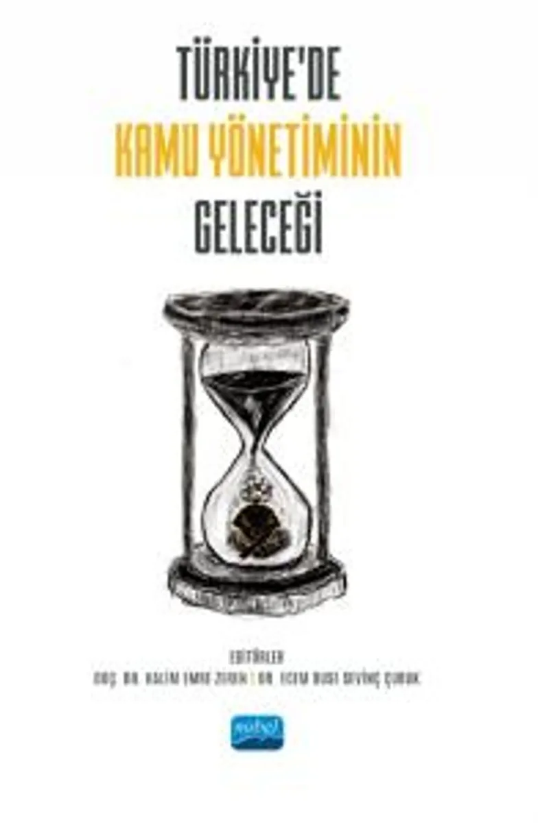 Türkiye'de Kamu Yönetiminin Geleceği