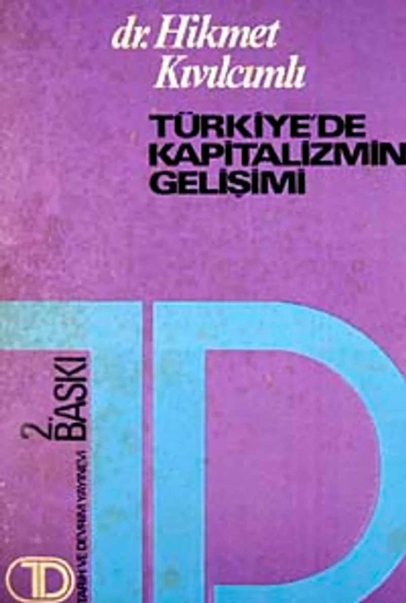 Türkiye'de Kapitalizmin Gelişimi