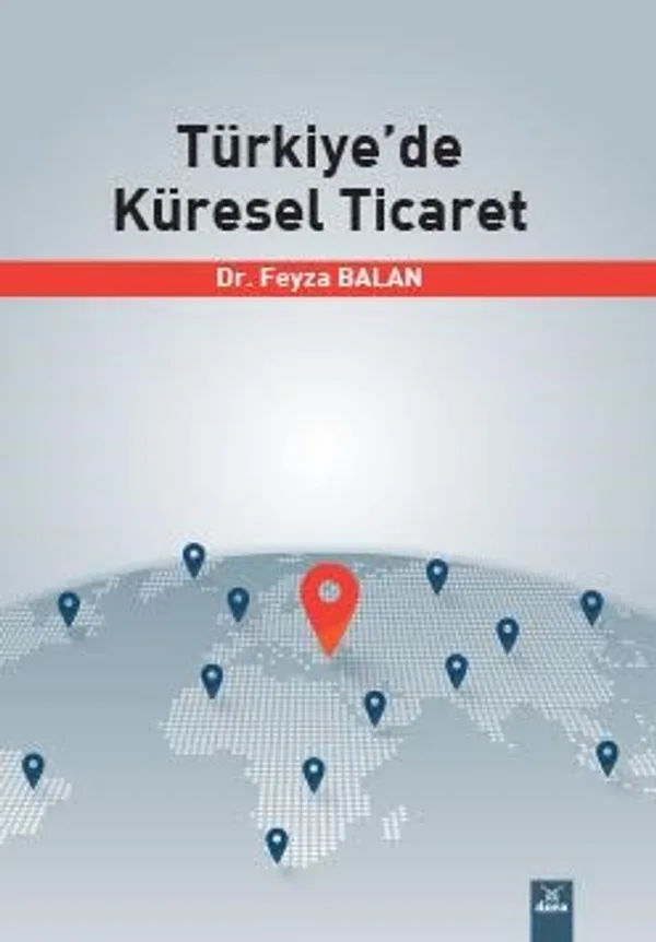 Türkiye'de Küresel Ticaret