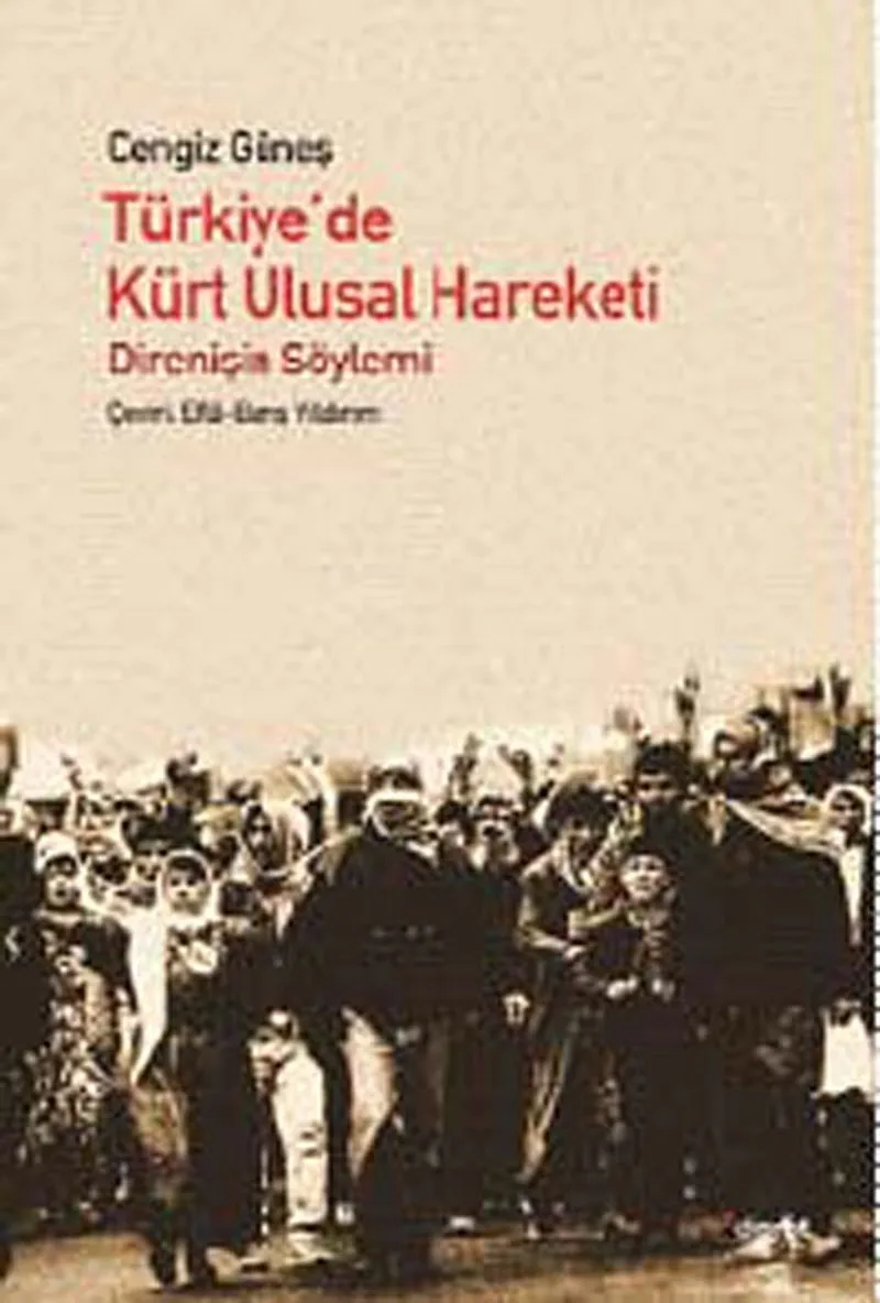 Türkiye'de Kürt Ulusal Hareketi Direnişin Söylemi