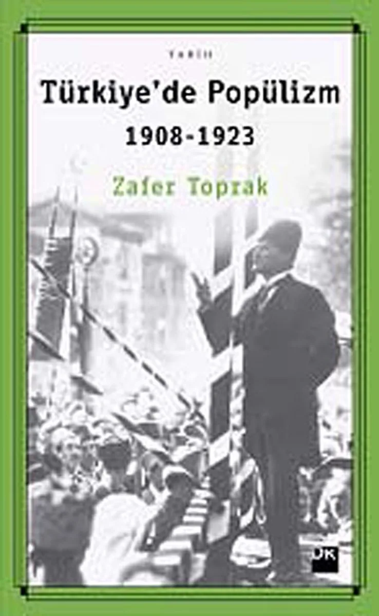 Türkiye'de Popülizm (1908-1923)