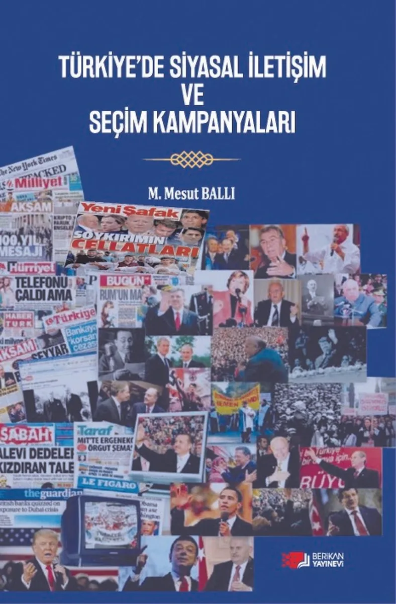 Türkiye'de Siyasal İletişim ve Seçim Kampanyaları