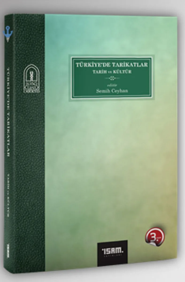 Türkiye'de Tarikatlar Tarih ve Kültür