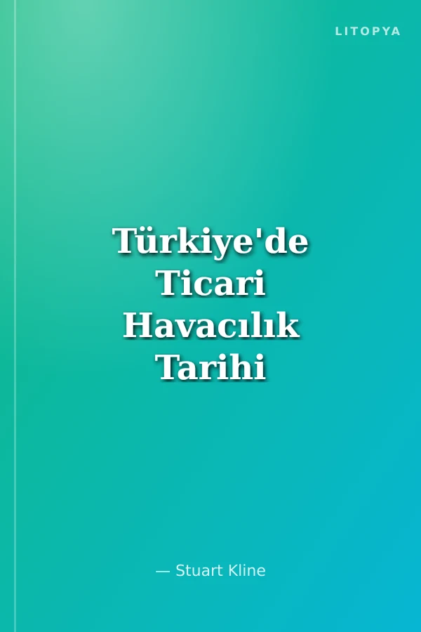 Türkiye'de Ticari Havacılık Tarihi (20-A-17)