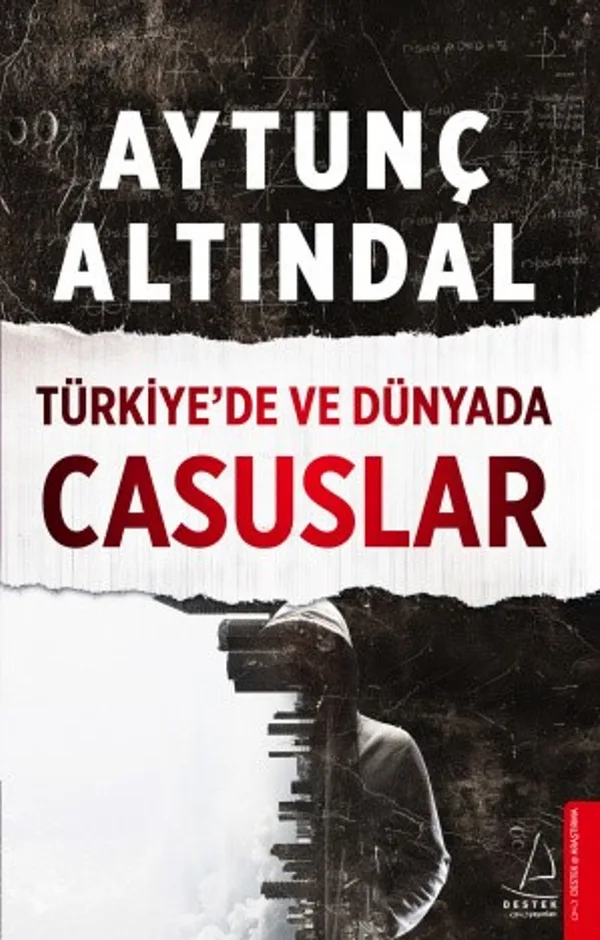 Türkiye'de ve Dünyada Casuslar