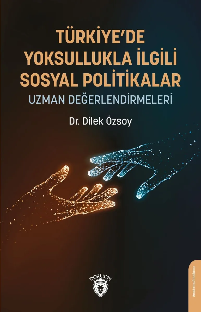Türkiye'de Yoksullukla İlgili Sosyal Politikalar Uzman Değerlendirmeleri