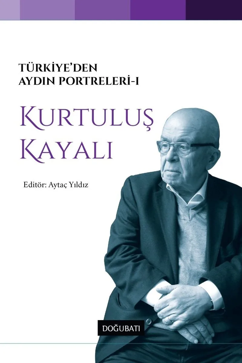 Türkiye'den Aydın Portreleri 1 Kurtuluş Kayalı